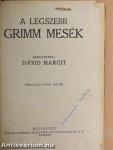 A legszebb Grimm mesék (rossz állapotú)