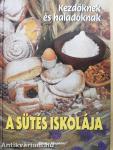 A sütés iskolája