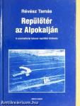 Repülőtér az Alpokalján