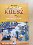 Interaktív KRESZ könyv személygépkocsi-vezetők részére