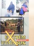 Extrém utazások
