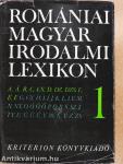 Romániai magyar irodalmi lexikon 1-3.