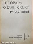 Európa és Közel-Kelet IV-XV. század