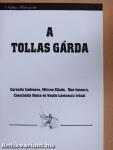 A tollas gárda