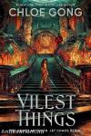 Vilest Things (Flesh and False Gods Series, Book 2)