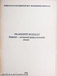 Felkészítő segédlet fuvarozó-, autómentő gépkocsivezetők részére