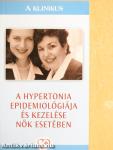 A hypertonia epidemiológiája és kezelése nők esetében