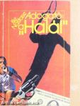 Adogató: a "Halál"