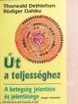 Út a teljességhez