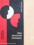 Mai magyar drámák