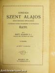 Gonzaga Szent Alajos élete
