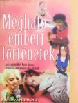 Megható emberi történetek