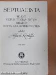 Septuaginta I-II.