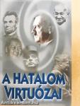 A hatalom virtuózai