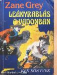 Leányrablás a Vadonban