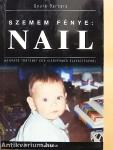 Szemem fénye: Nail