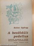 A bezöldült pedellus