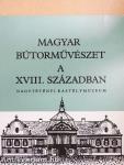 Magyar bútorművészet a XVIII. században