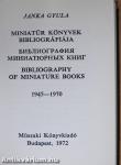 Miniatűr könyvek bibliográfiája 1945-1970 (minikönyv) (számozott)