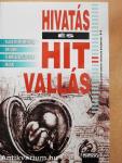 Hivatás és hitvallás 1-2.
