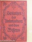 Bibliothek der Unterhaltung und des Wissens 1918/11. (gótbetűs)