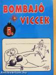 Bombajó viccek 5.