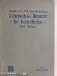 Lehrbuch der Botanik für Hochschulen