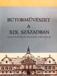 Bútorművészet a XIX. században