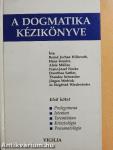 A dogmatika kézikönyve 1-2.