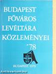 Budapest főváros levéltára közleményei '78