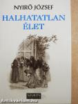 Halhatatlan élet