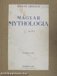 Magyar Mythologia I-II.