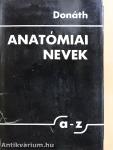 Anatómiai nevek A-Z-ig