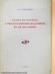 Lenin és Sztálin a proletárforradalomról és az államról