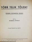 Több telik tőlem!