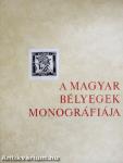 A magyar bélyegek monográfiája II.