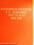 Magyarország honvédelme a II. világháború előtt és alatt (1920-1945) I. (töredék)