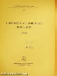 A második világháború 1939-1945 I. (töredék)