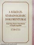 A Rákóczi-szabadságharc dokumentumai 1710-1711