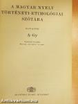 A magyar nyelv történeti-etimológiai szótára 1. (töredék)