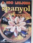 A 100 legjobb spanyol recept