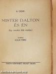 Mister Dalton és én