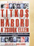 Titkos háború a zsidók ellen I. (töredék)