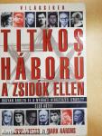 Titkos háború a zsidók ellen I. (töredék)