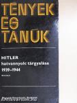 Hitler hatvannyolc tárgyalása 1939-1944 I. (töredék)