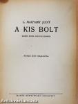A kis bolt