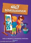 Nagy bátorságkönyvem