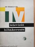 Televízió hibakeresés