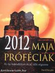 2012 - Maja próféciák