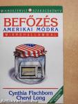Befőzés amerikai módra mikrohullámmal